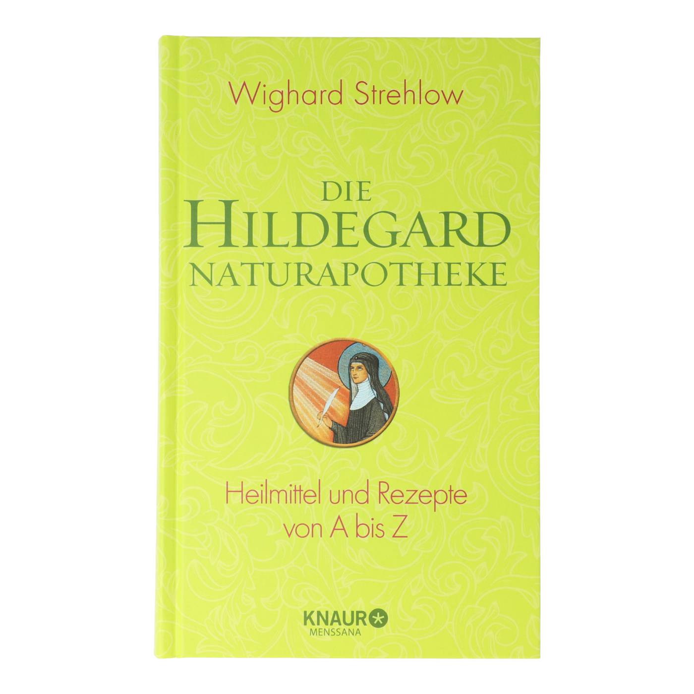 Die Hildegard Naturapotheke